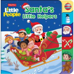 Fisher Price Little People: Santa’s Little Helpers (Board Books with Tabs)