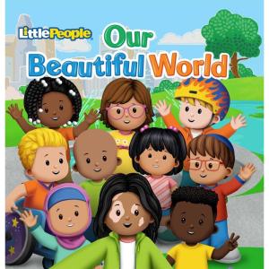 Fisher-Price Little People: Our Beautiful World (Little People Shape Books)