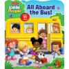 Fisher-Price Little People: All Aboard the Bus! (Lift-the-Flap)