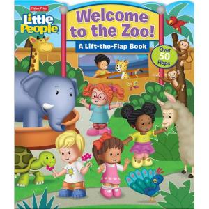 Fisher-Price Little People: Welcome to the Zoo! (Lift-the-Flap)